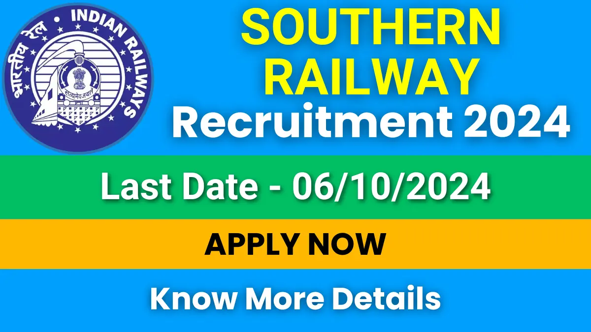 Southern Railway Recruitment 2024