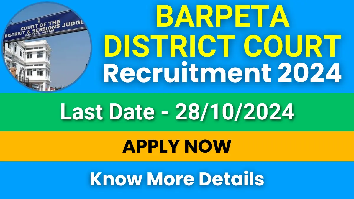 Barpeta District Court Recruitment 2024