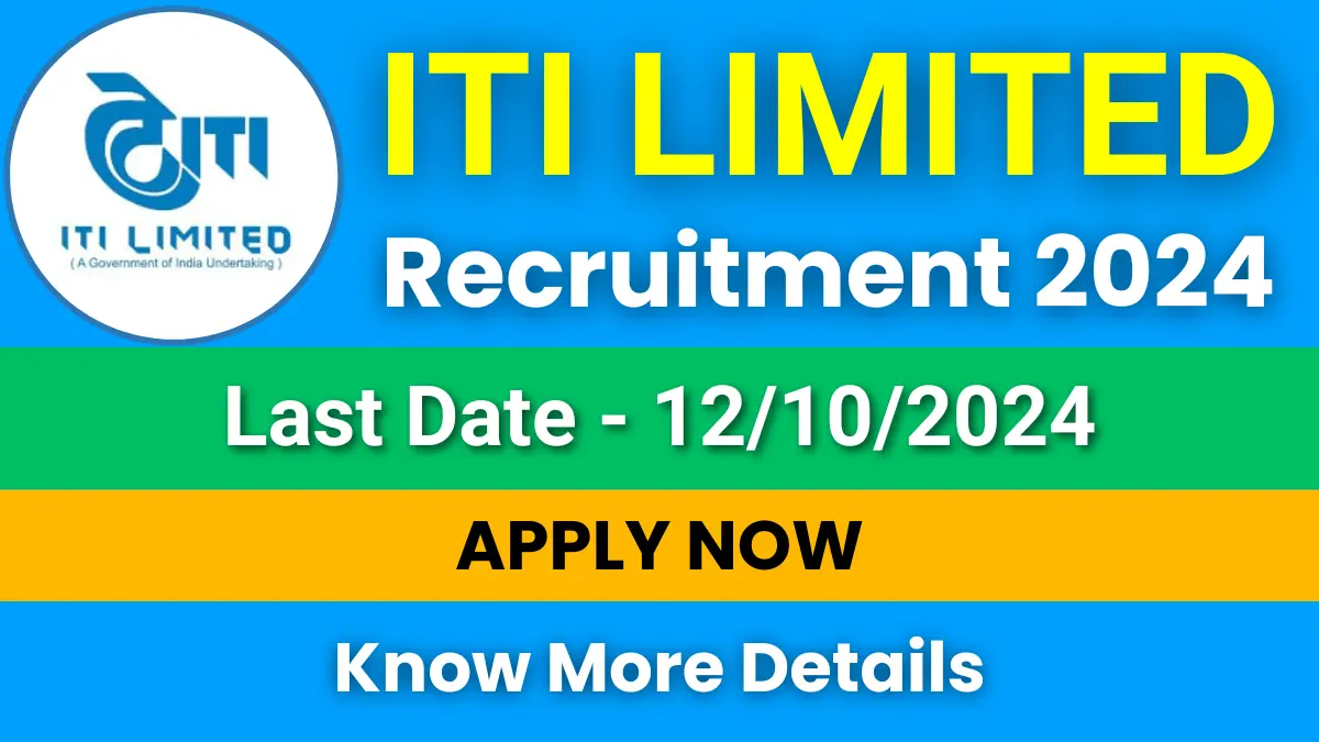 ITI Limited Technician Recruitment 2024