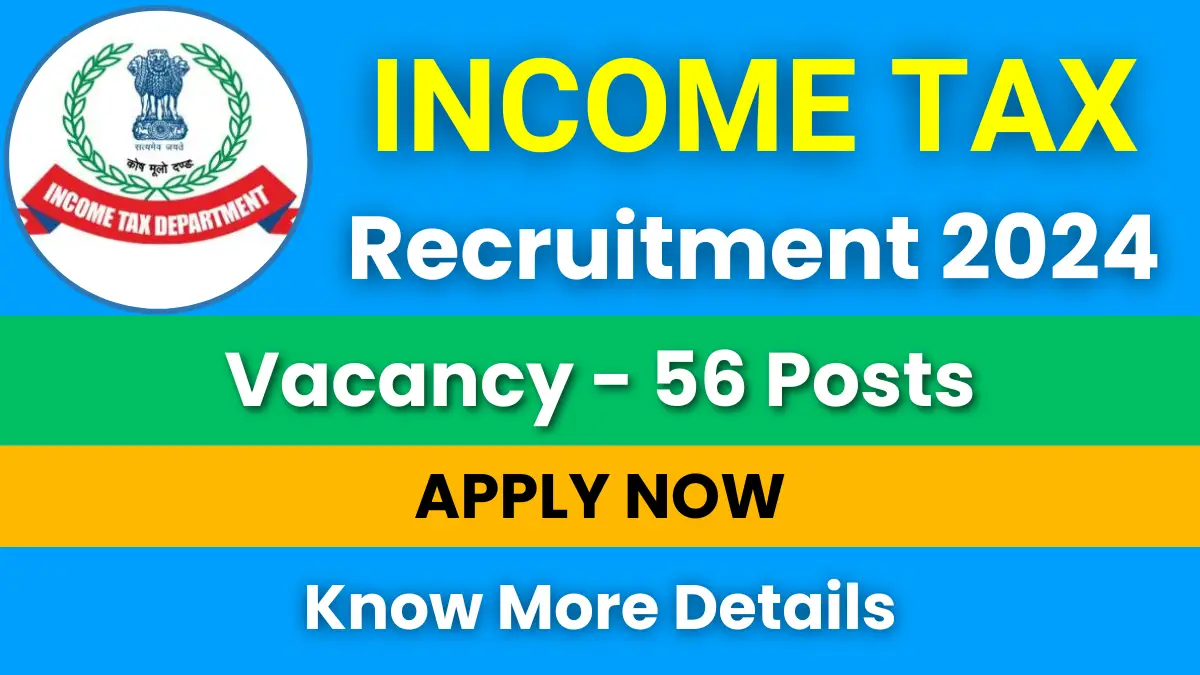 Income Tax Recruitment 2025