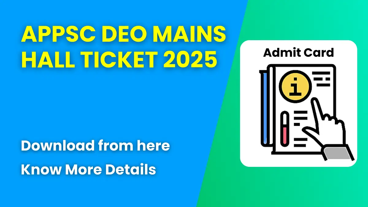 APPSC DEO Mains Hall Ticket 2025
