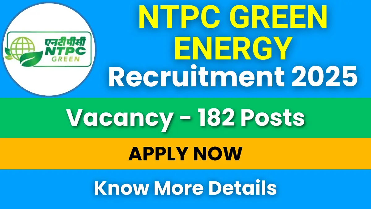 NTPC Green Energy Recruitment 2025