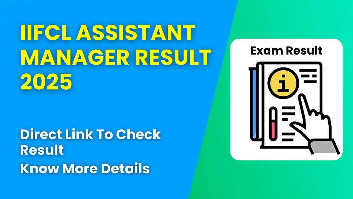 IIFCL Assistant Manager Result 2025