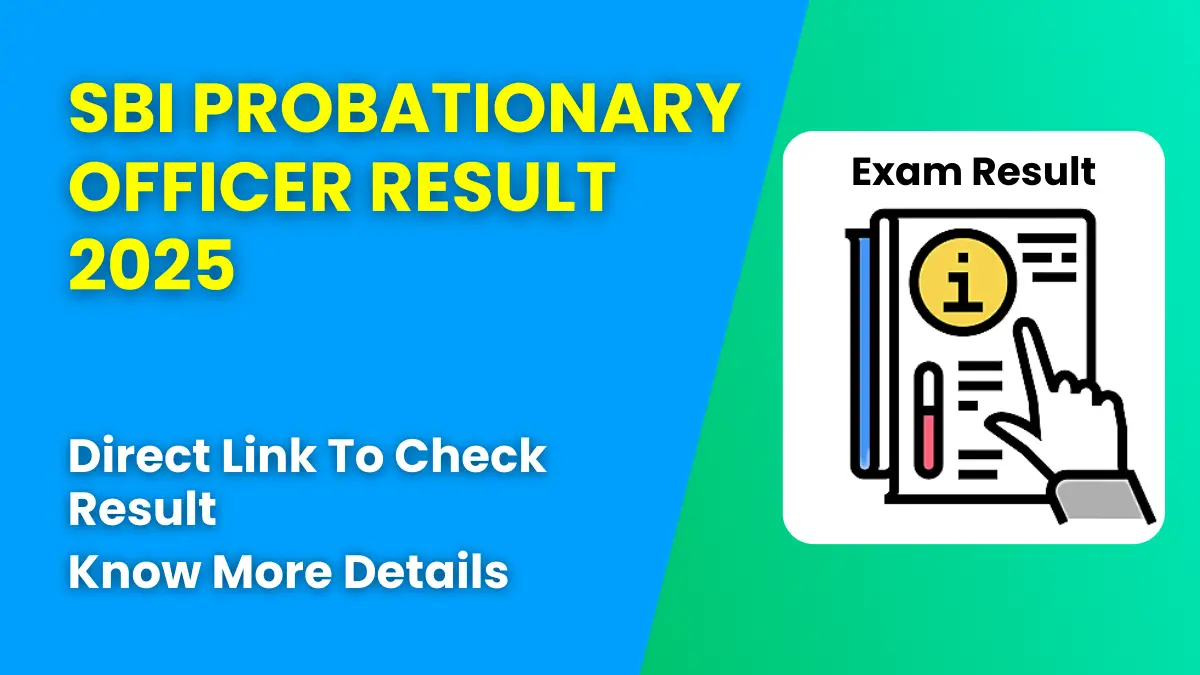 SBI Probationary Officer Result 2025