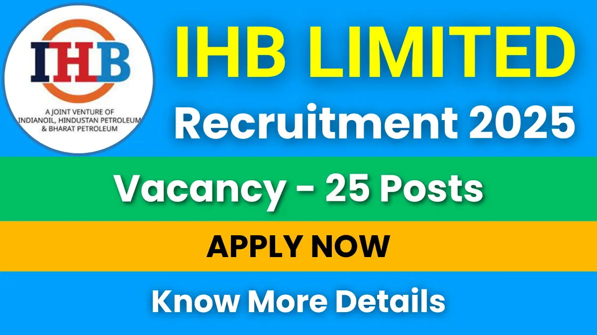 IHB Limited Recruitment 2025