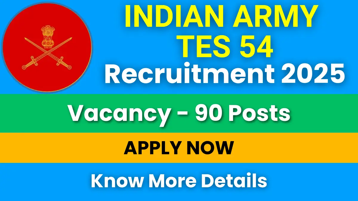 Indian Army TES 54 Recruitment 2025