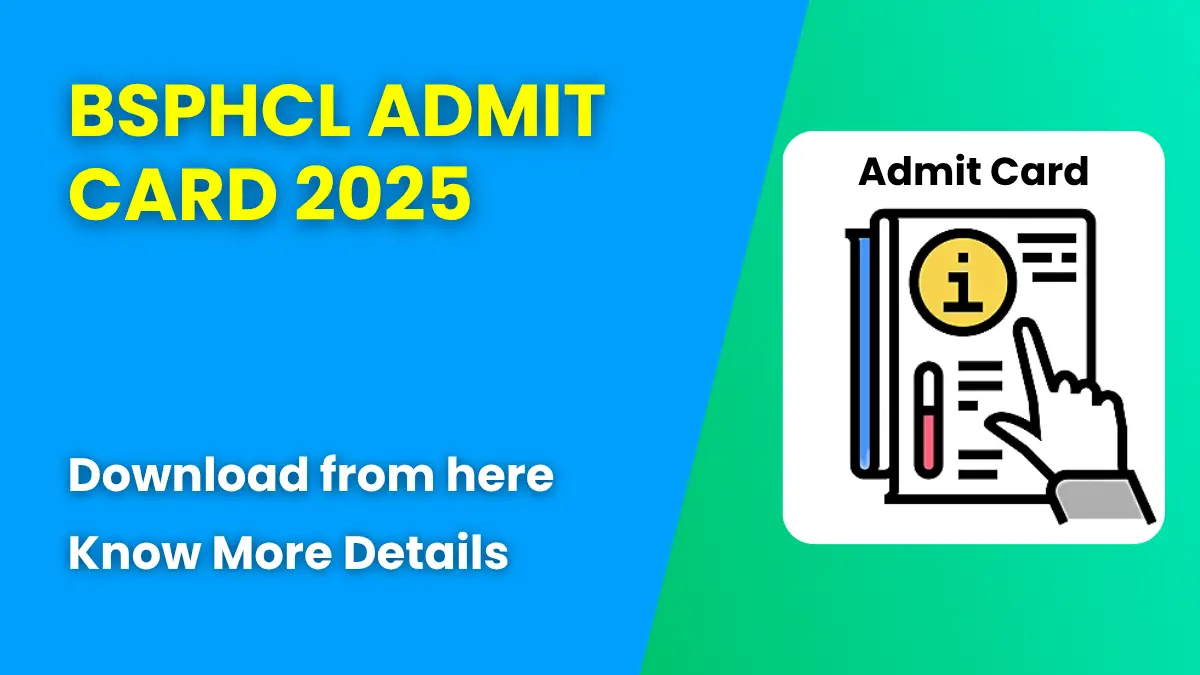 BSPHCL Admit Card 2025
