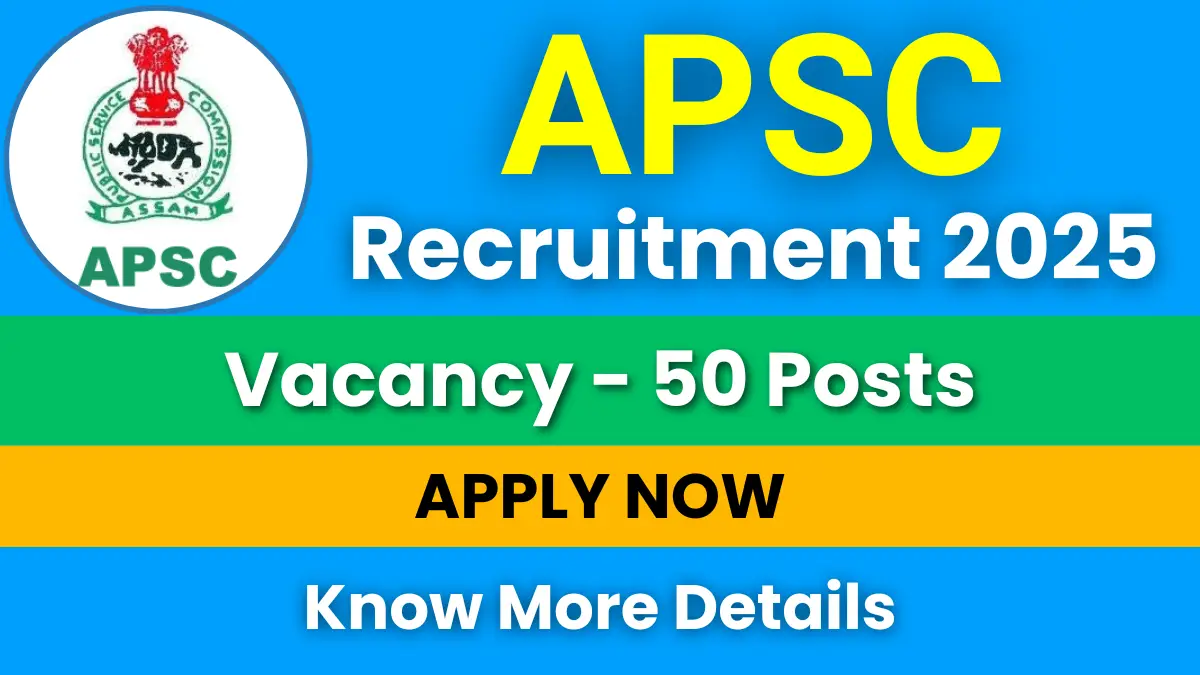 APSC Forest Ranger Recruitment 2025