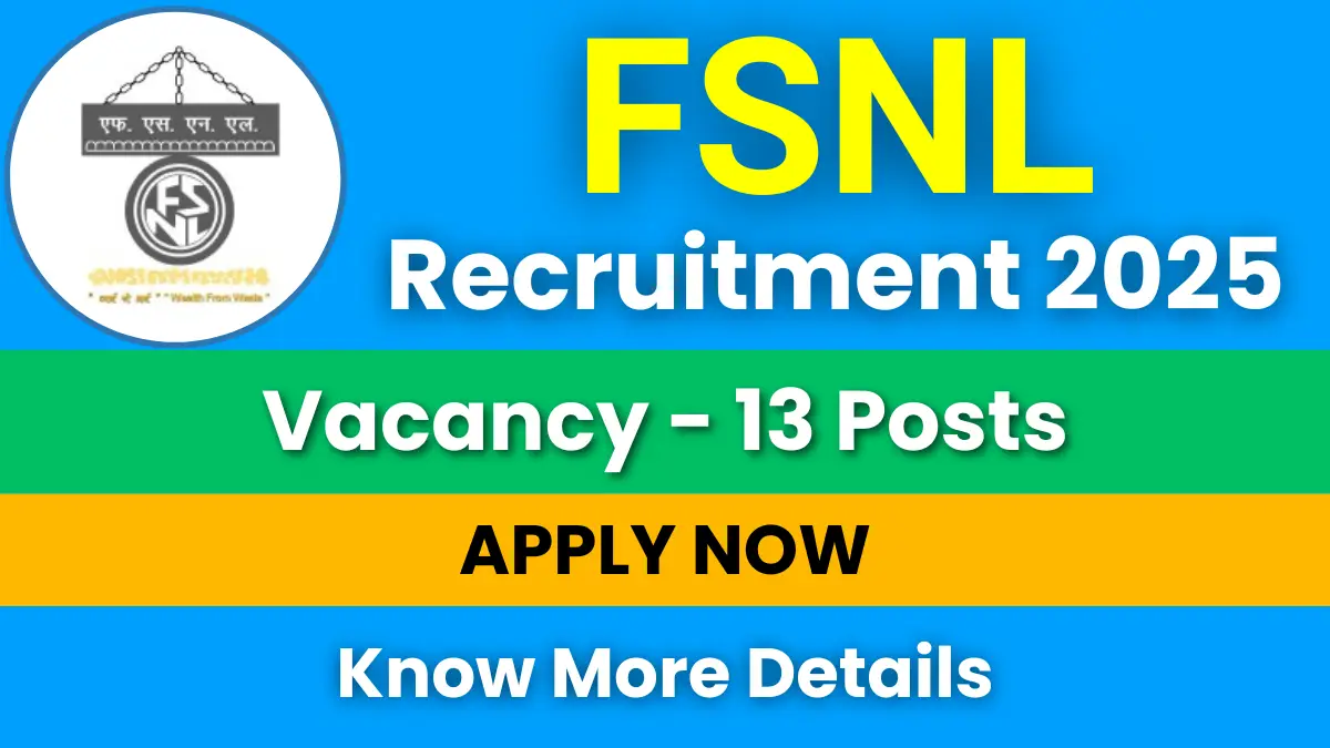 FSNL Recruitment 2025