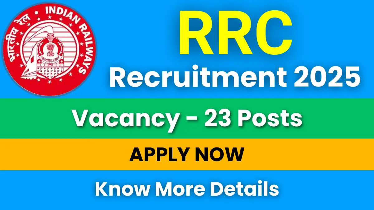 RRC Northern Railway Recruitment 2025