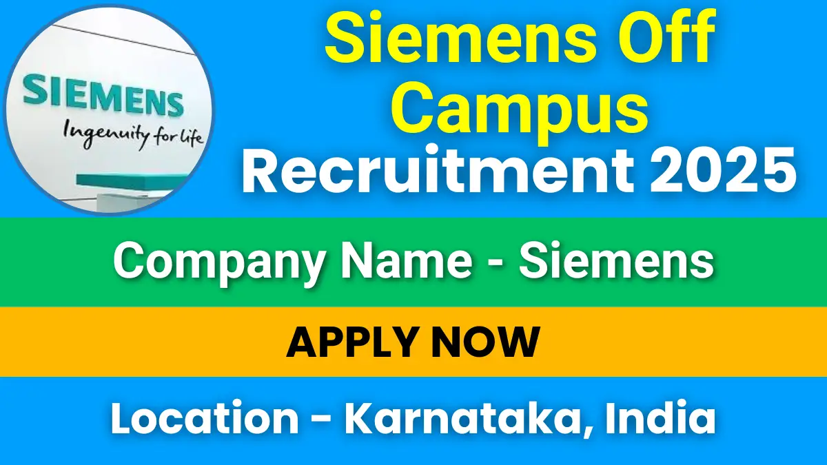 Siemens Off Campus Recruitment 2025