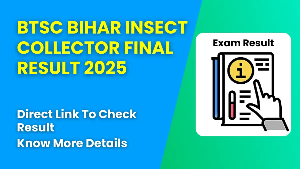 BTSC Bihar Insect Collector Final Result 2025