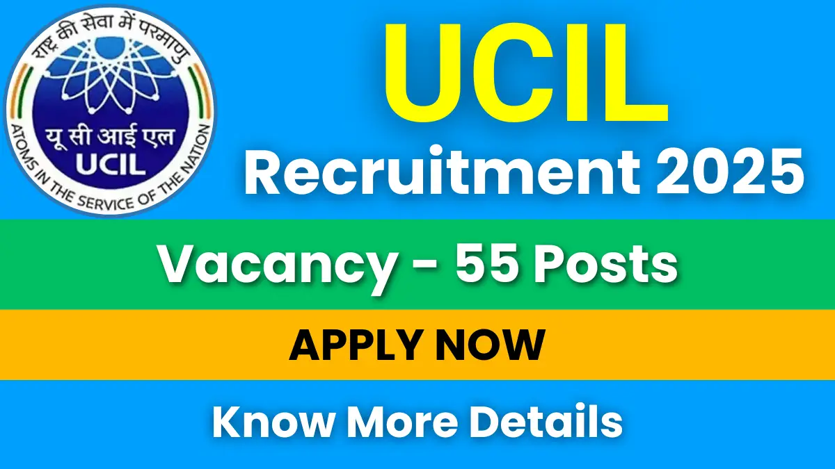 UCIL Recruitment 2025