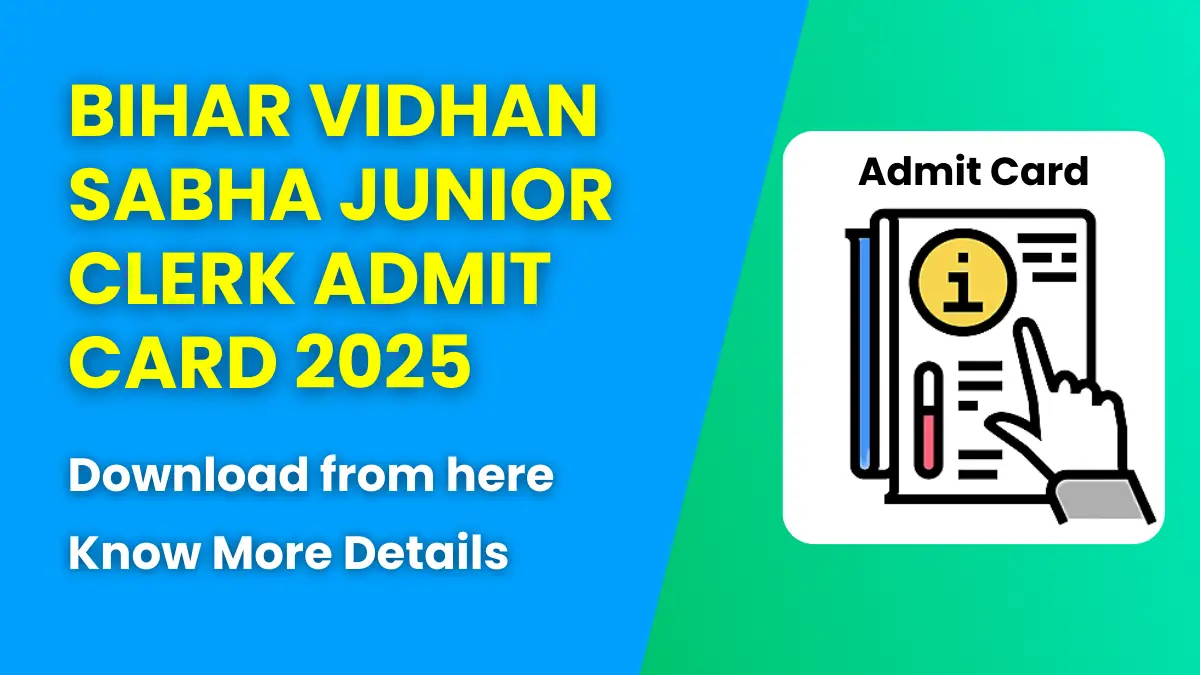 Bihar Vidhan Sabha Junior Clerk Admit Card 2025