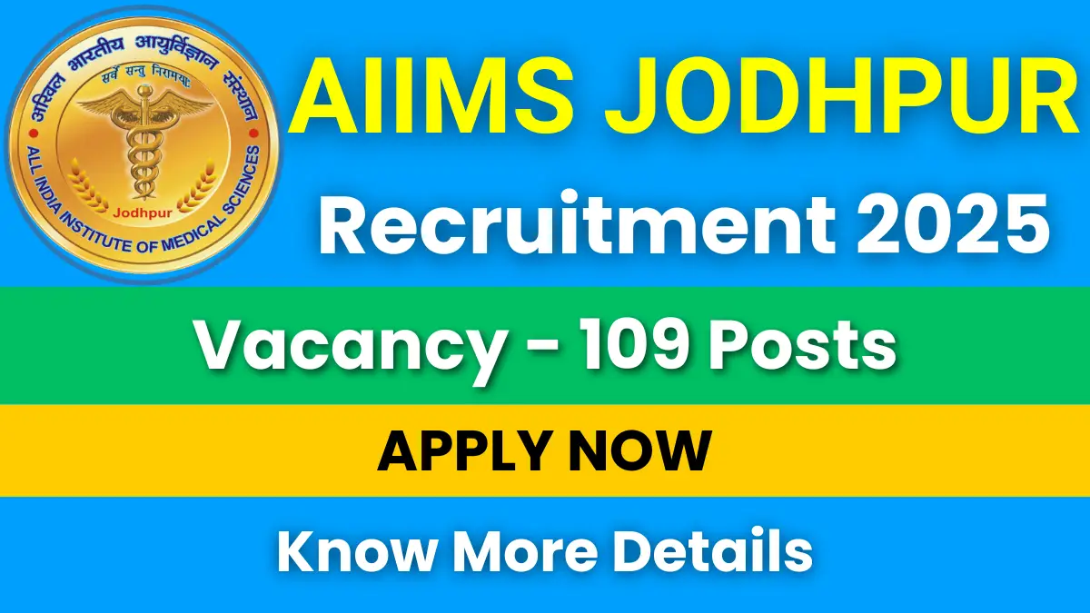 AIIMS Jodhpur Recruitment 2025