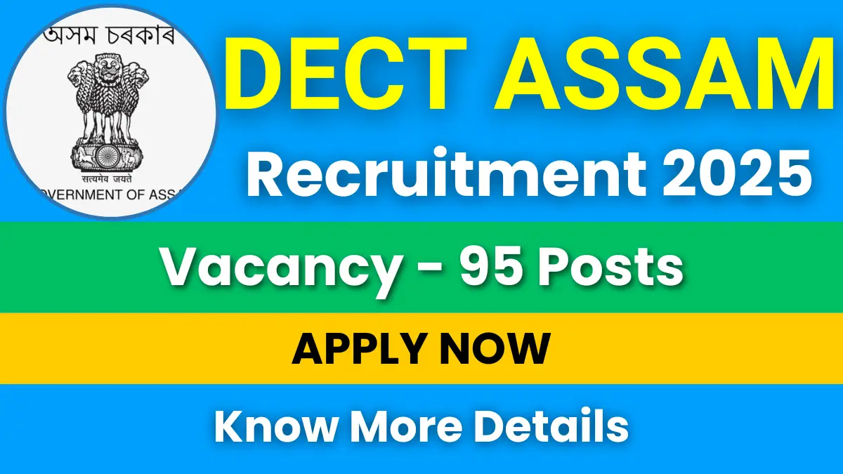 DECT Assam Recruitment 2025