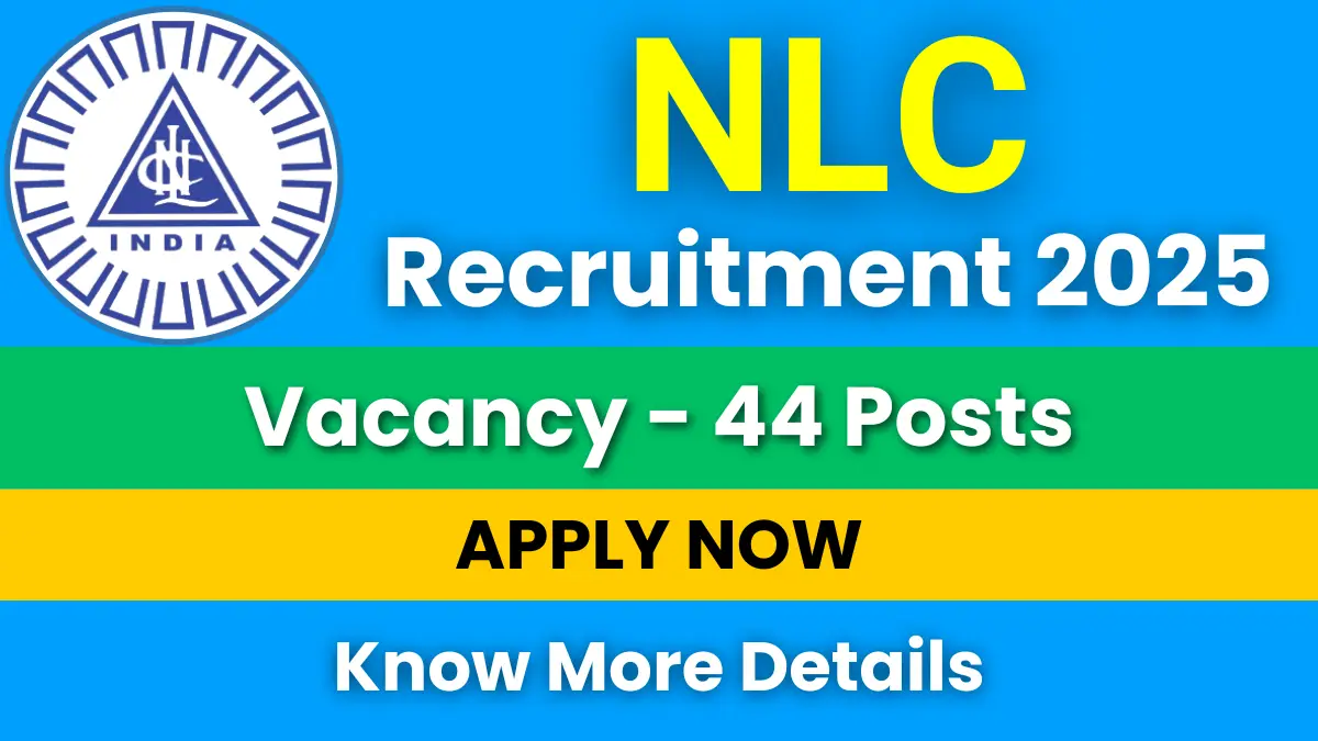 NLC India Recruitment 2025