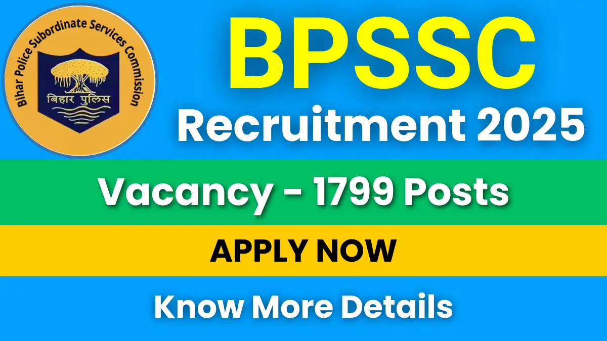 BPSSC Recruitment 2025