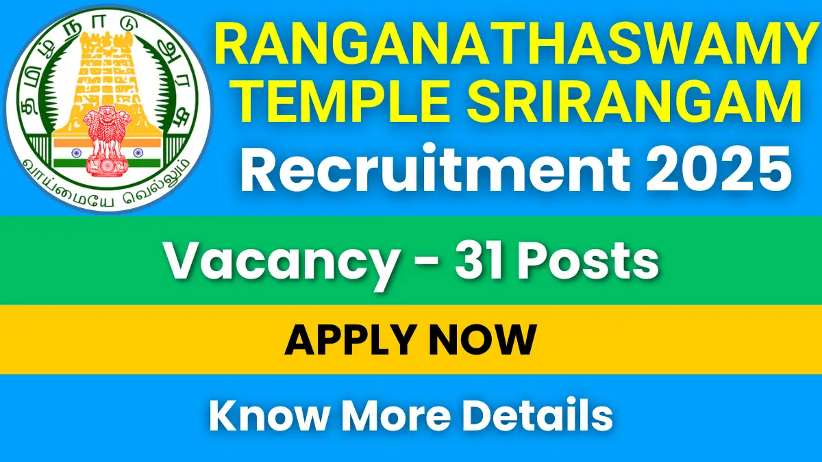 Ranganathaswamy Temple Srirangam Recruitment 2025