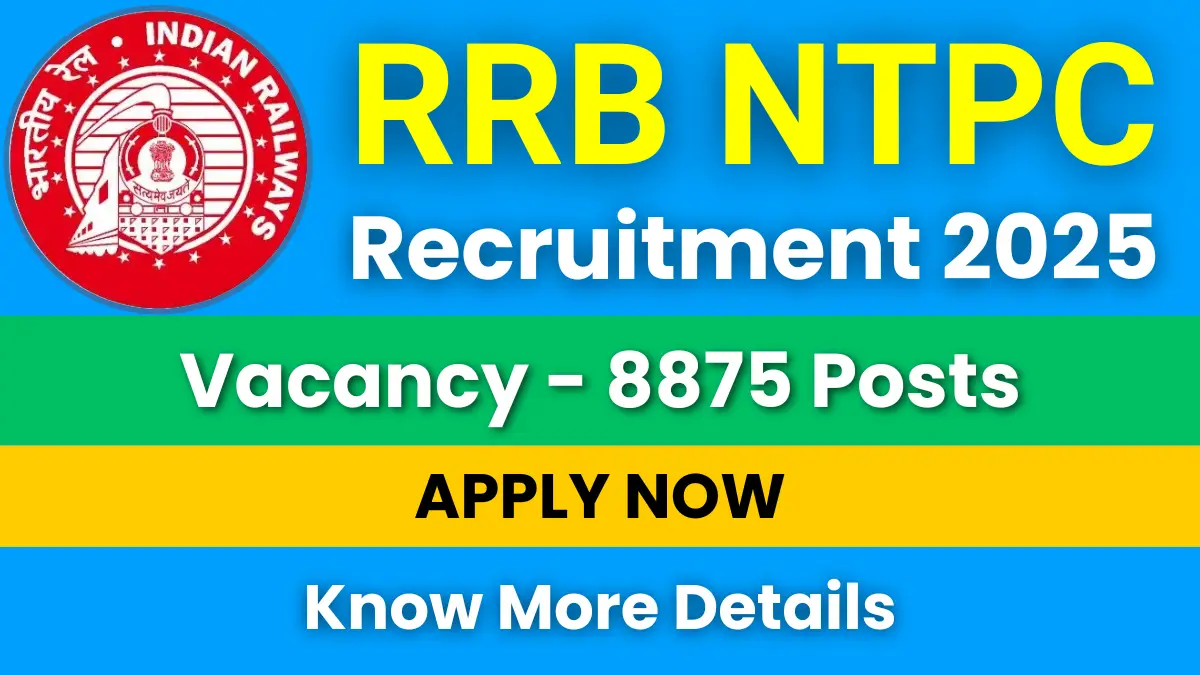 RRB NTPC Recruitment 2025