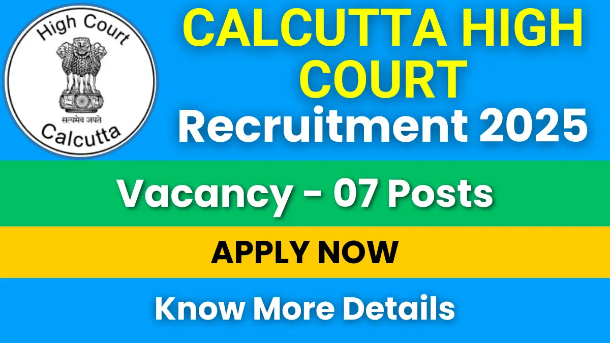 Calcutta High Court Recruitment 2025