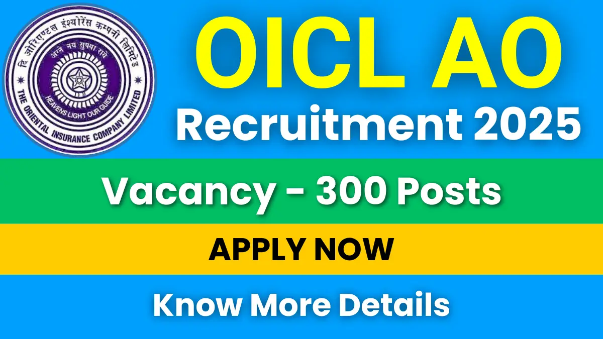 OICL AO Recruitment 2025