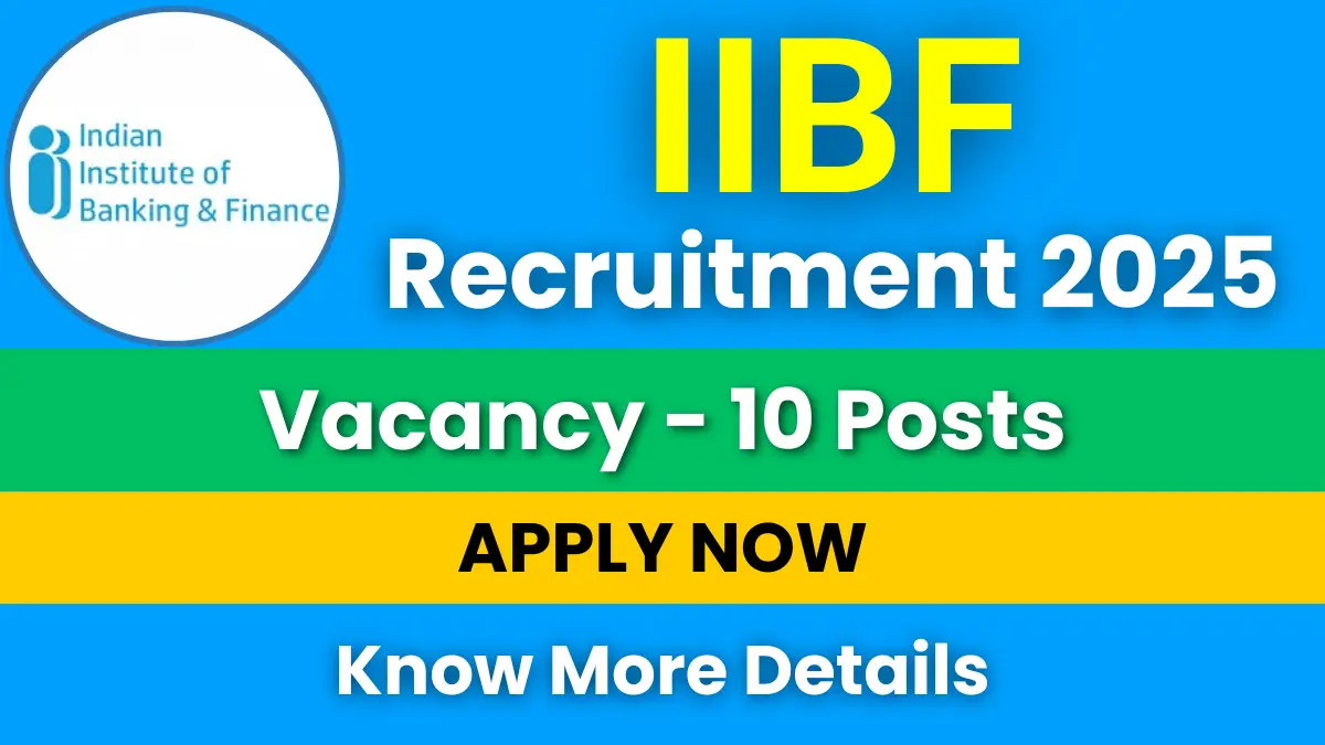 IIBF Recruitment 2025