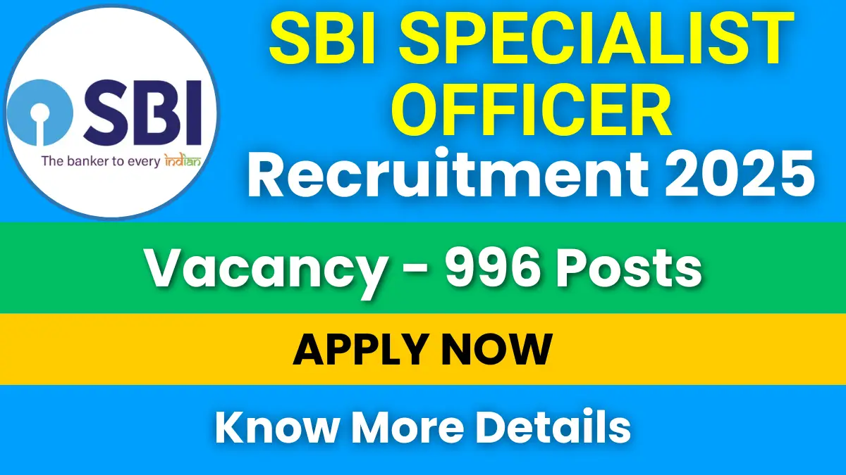 SBI Specialist Officer Recruitment 2025