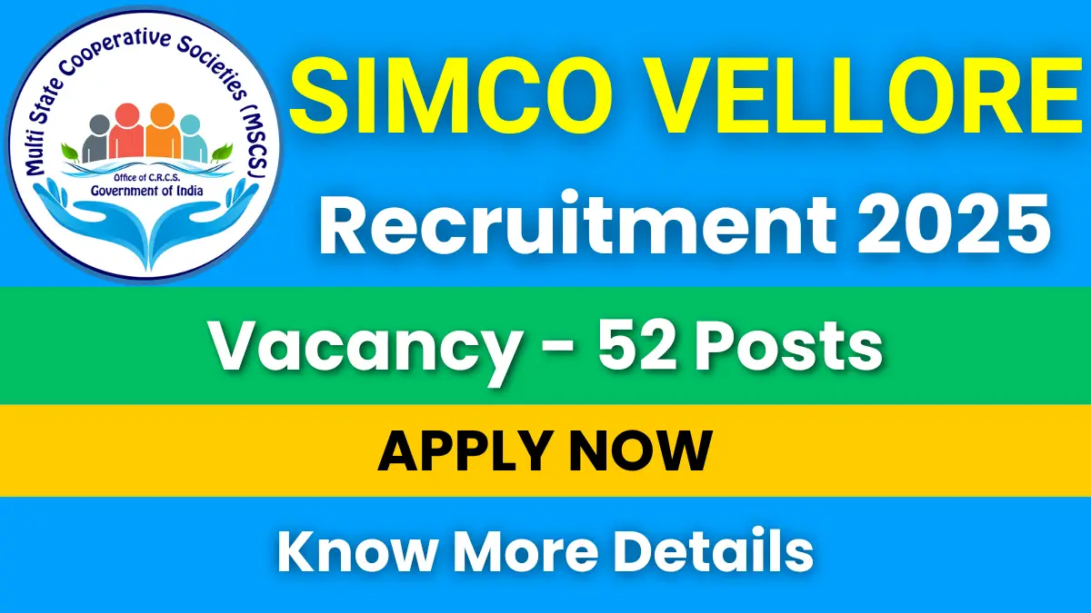 SIMCO Vellore Recruitment 2025