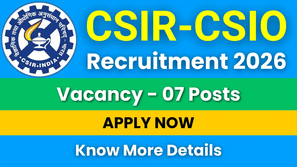 CSIR-CSIO Recruitment 2026
