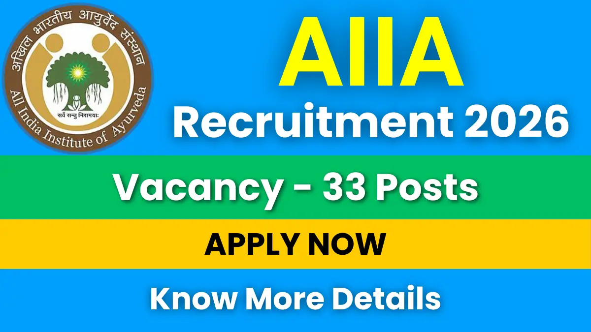 AIIA Non-Teaching Recruitment 2026