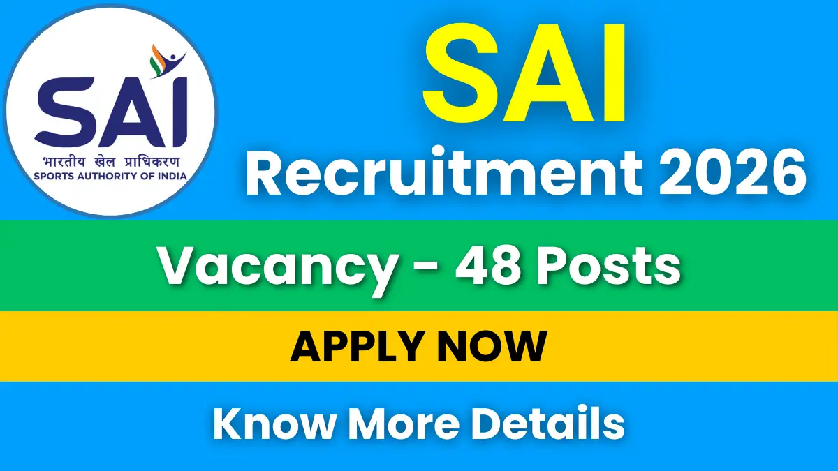 Sports Authority of India Recruitment 2026