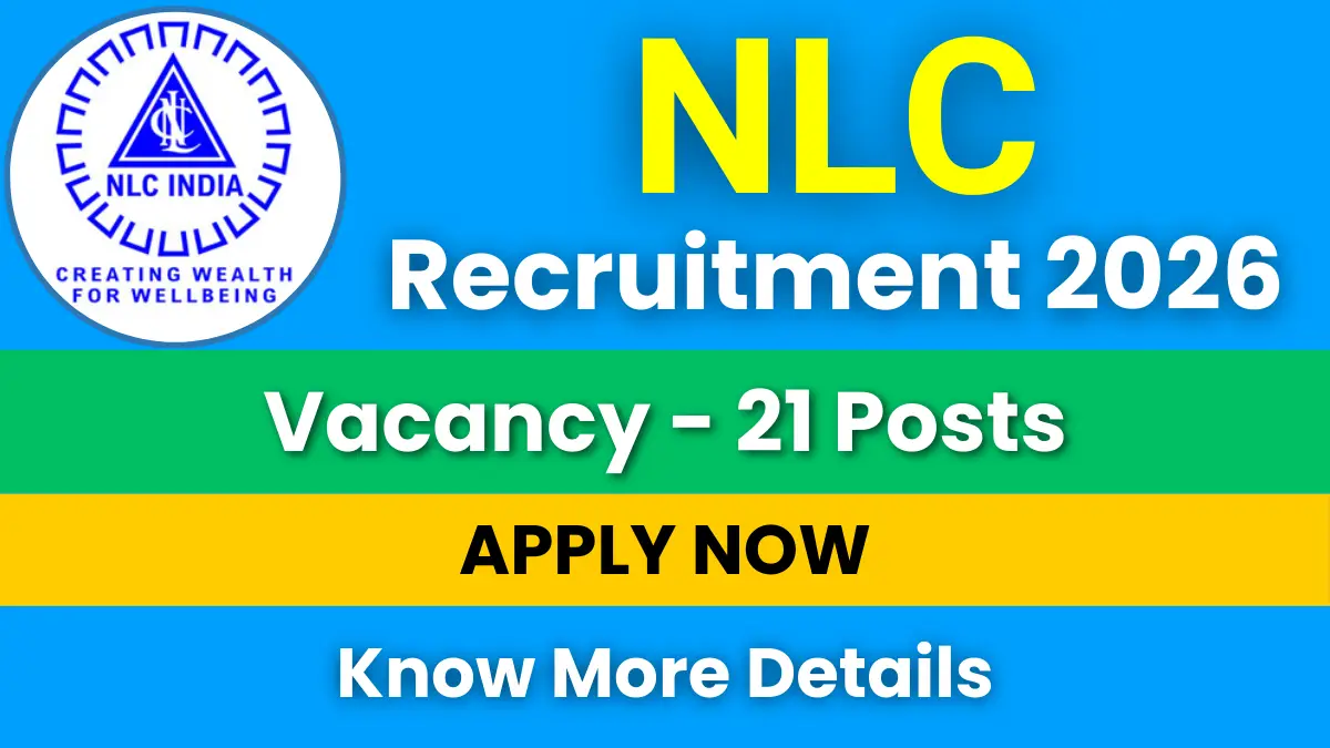 NLC Paramedical Staff Recruitment 2026 for 21 Posts: Apply Online Now NLC Paramedical Staff Recruitment 2026
