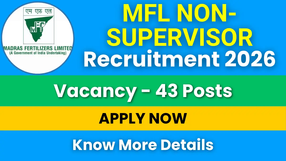 MFL Non-Supervisor Recruitment 2026