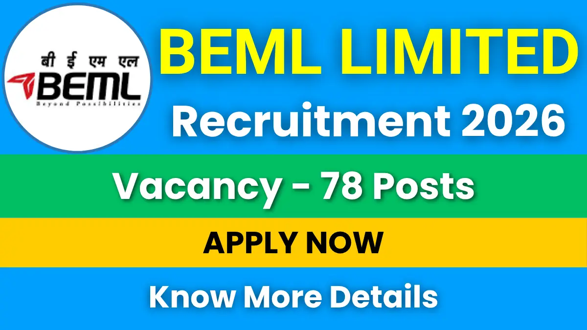 BEML Limited Junior Executive Recruitment 2026 for 78 Posts: Apply Online Now BEML Limited Junior Executive Recruitment 2026