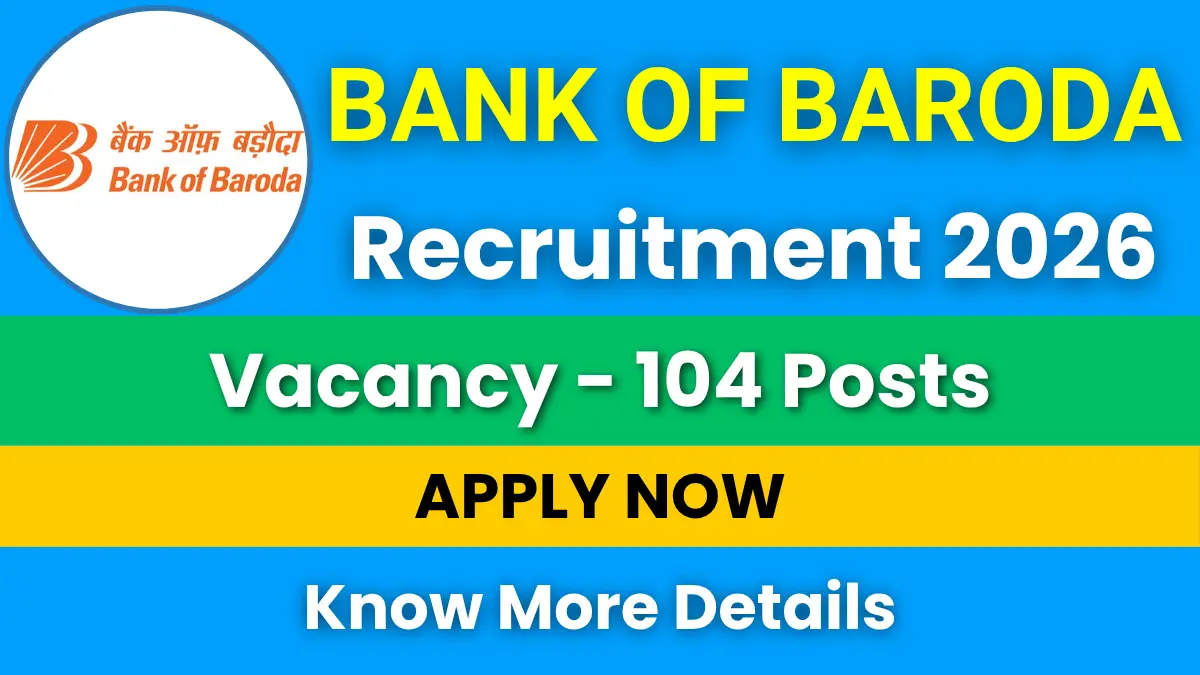 Bank of Baroda Recruitment 2026