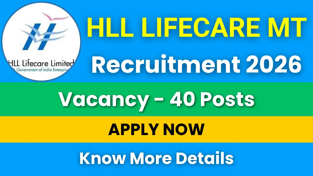 HLL Lifecare MT Recruitment 2026